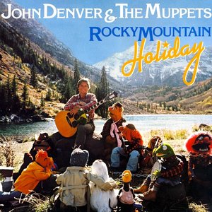 John Denver & The Muppets - Rocky Mountain Holiday  [USED]