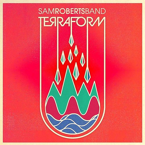 Sam Roberts Band - TerraForm (Limited Edition - 2LP - Red Translucent With White Splatter / Blue Opaque With Orange Splatter) [USED]
