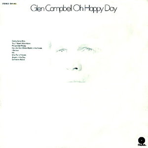 Glen Campbell - Oh Happy Day [USAGÉ]