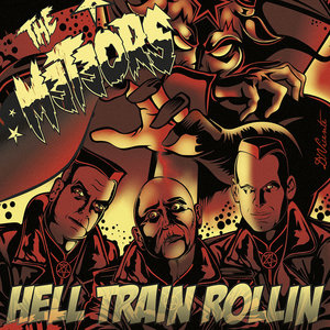 The Meteors - Hell Train Rollin  [NEUF]