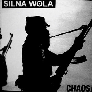 Silna Wola - Chaos (10") [USED]