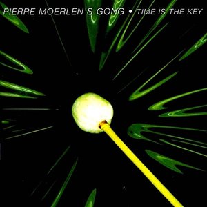 Pierre Moerlen's Gong - Time Is The Key  [USED]