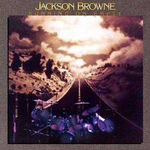 Jackson Browne - Running On Empty [USAGÉ]