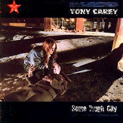 Tony Carey - Some Tough City  [USED]