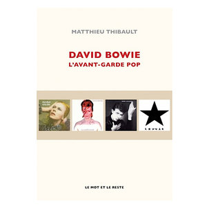 David Bowie: L’avant-garde pop [NEW]