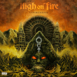 High On Fire - Luminiferous (2LP - Limited Edition - Red/Yellow/Blue Starburst Vinyl) [USED]