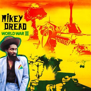 (Prévente/Preorder : 2022/08/19) Mikey Dread - World War III (MOV - Limited Edition - Numbered - Translucent Yellow Vinyl) [NEW]