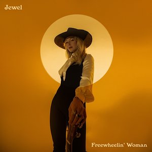 Jewel - Freewheelin' Woman  [NEW]