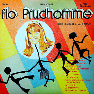 Flo Prud'Homme - Rend Hommage À La Bolduc  [USED]