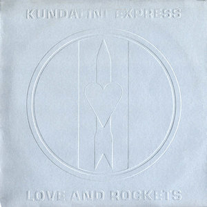 Love And Rockets - Kundalini Express (12") [USED]