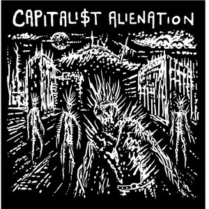 Capitali$t Alienation - Capitali$t Alienation (Limited Edition) [USED]