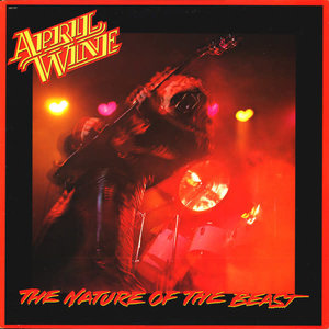 April Wine - The Nature Of The Beast  [USED]