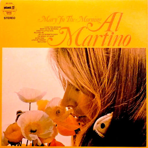 Al Martino - Mary In The Morning  [USED]