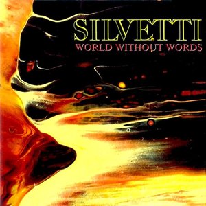 Bebu Silvetti - World Without Words  [USAGÉ]