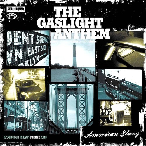 The Gaslight Anthem - American Slang  [USED]