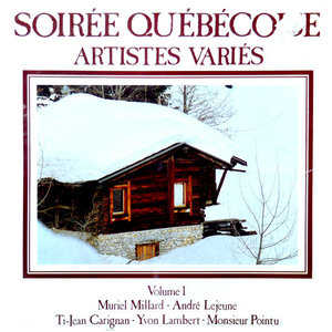 Various - Soirée Québécoise Volume 1  [USED]