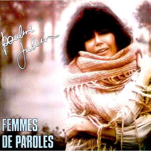 Pauline Julien - Femmes De Paroles  [USED]