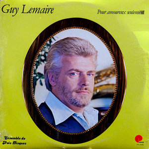 Guy Lemaire - Pour Amoureux Seulement (3LP) [USED]