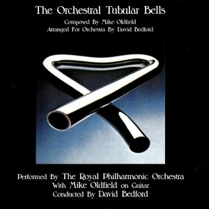 The Royal Philharmonic Orchestra With Mike Oldfield - The Orchestral Tubular Bells  [USAGÉ]