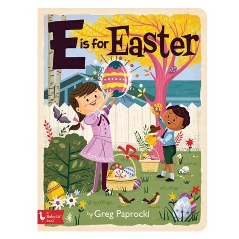 GIBBS SMITH PUBLISHER E IS FOR EASTER