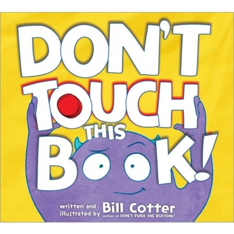 DON’T TOUCH THIS BOOK!