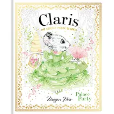 CHRONICLE BOOKS CLARIS: PALACE PARTY