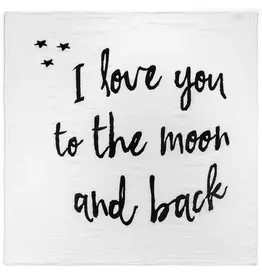 MODERN BURLAP MUSLIN SWADDLE - I LOVE YOU TO THE MOON AND BACK