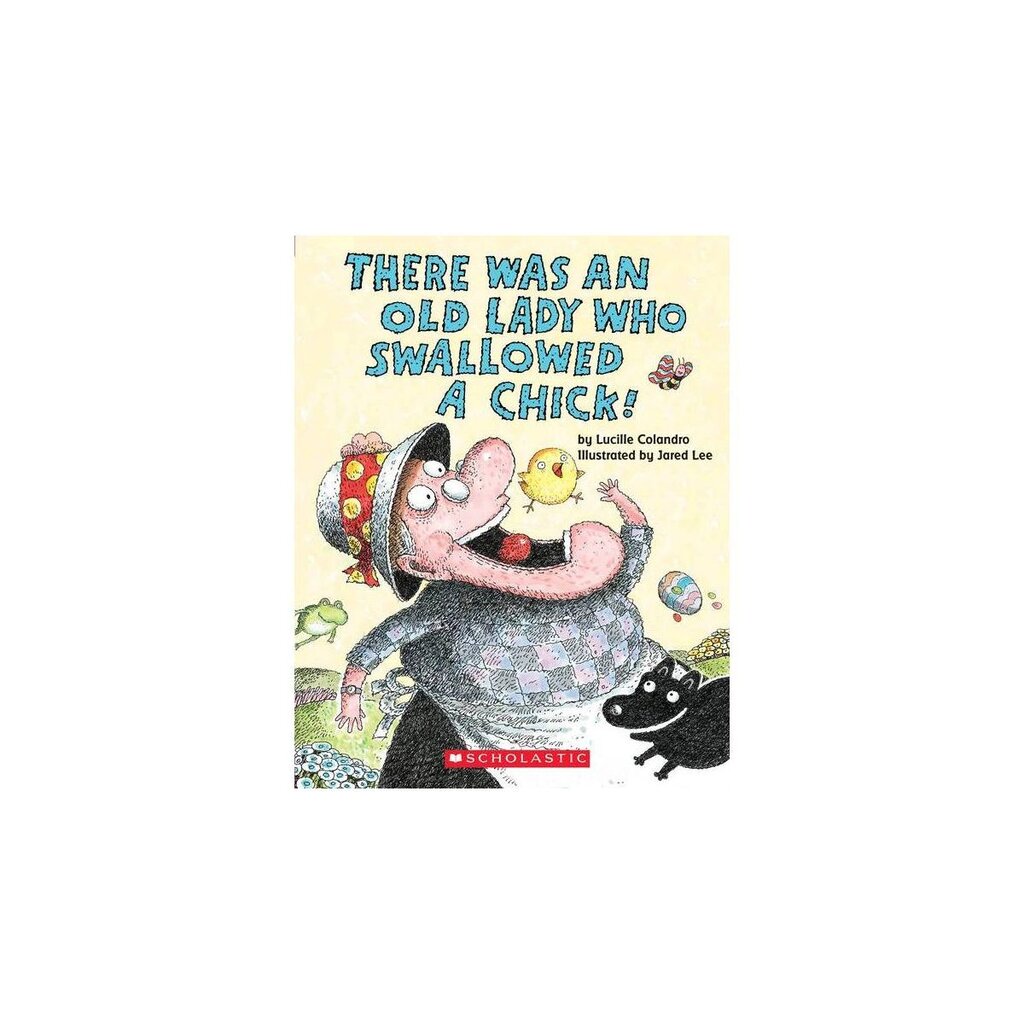THERE WAS AN OLD LADY WHO SWALLOWED A CHICK! BOARD BOOK