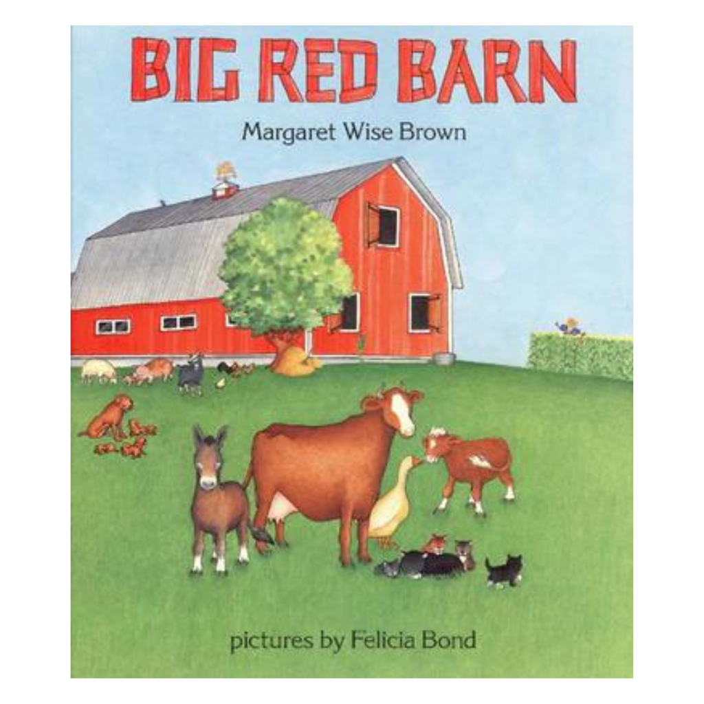 BIG RED BARN by Margaret Wise Brown