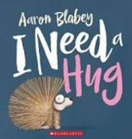 SCHOLASTIC I NEED A HUG