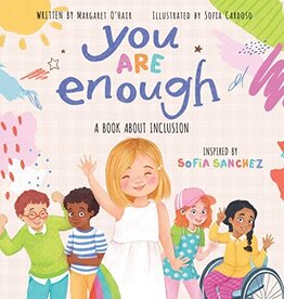 SCHOLASTIC YOU ARE ENOUGH (SOFIA SANCHEZ PICTURE BOOK)