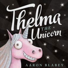SCHOLASTIC THELMA THE UNICORN