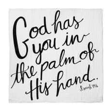 MODERN BURLAP MUSLIN SWADDLE - GOD HAS YOU IN THE PALM OF HIS HAND (ISAIAH 49:16 )