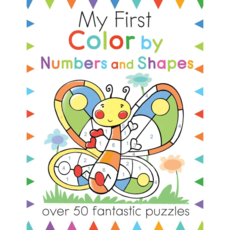 SOURCEBOOKS MY FIRST COLOR BY NUMBERS AND SHAPES