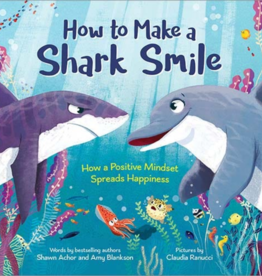 SOURCEBOOKS HOW TO MAKE A SHARK SMILE