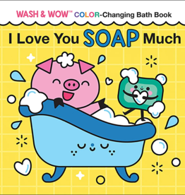 SOURCEBOOKS I LOVE YOU SOAP MUCH