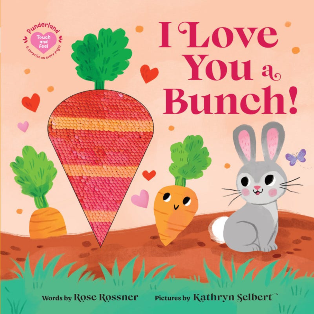 SOURCEBOOKS I LOVE YOU A BUNCH