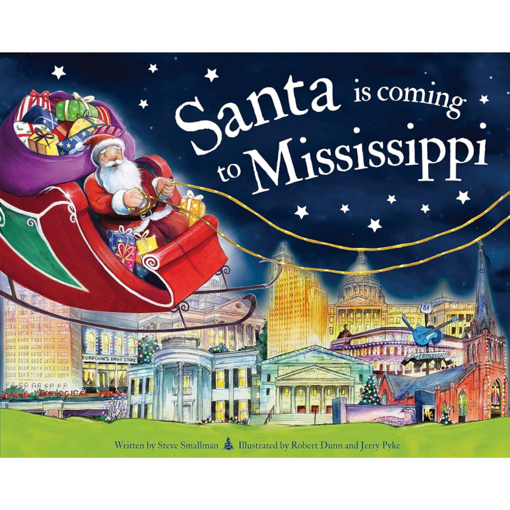 SOURCEBOOKS SANTA IS COMING TO MISSISSIPPI