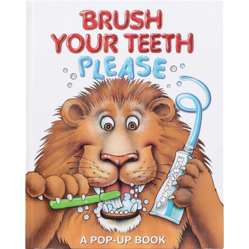 BRUSH YOUR TEETH, PLEASE