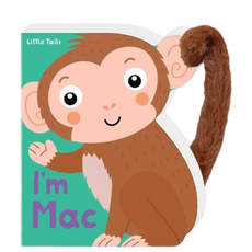 LITTLE TAILS:  I'M MAC THE MONKEY