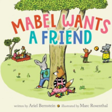 MABEL WANTS A FRIEND