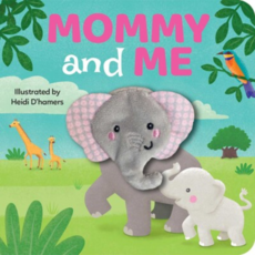 MOMMY AND ME:  FINGER PUPPET BOARD BOOK