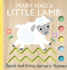 TOUCH AND TRACE NURSERY RHYMES:  MARY HAD A LITTLE
