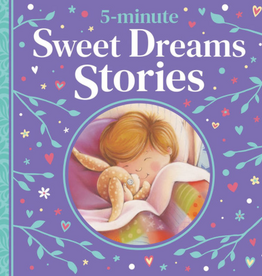 5 MINUTE SWEET DREAMS STORIES