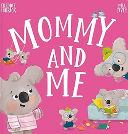 MOMMY AND ME