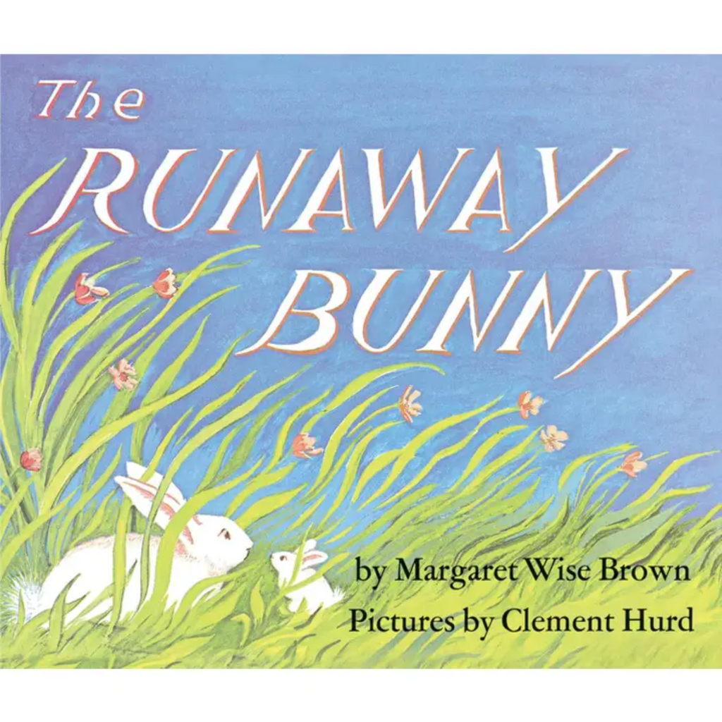 HARPER COLLINS THE RUNAWAY BUNNY - By Margaret Wise Brown