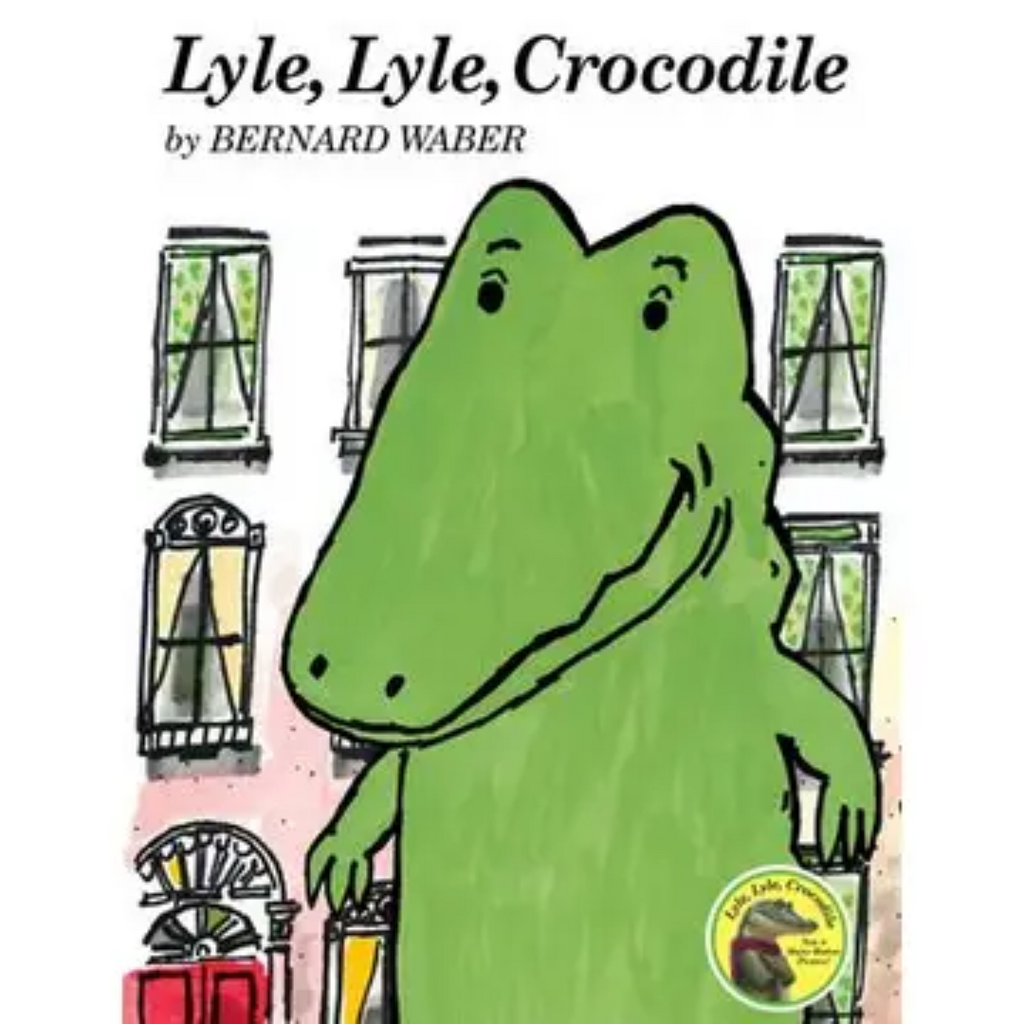 HARPER COLLINS LYLE, LYLE, CROCODILE- By Bernard Waber