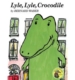 HARPER COLLINS LYLE, LYLE, CROCODILE- By Bernard Waber