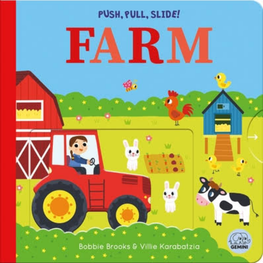PUSH, PULL, SLIDE!  FARM