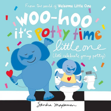Whoo-hoo It's Potty Time Little One